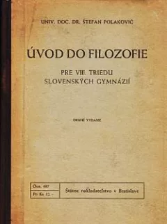 Úvod do filozofie pre VIII. triedu slovenských gymnázií