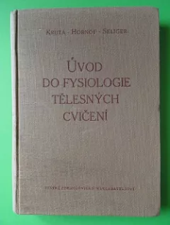 Úvod do fysiologie tělesných cvičení