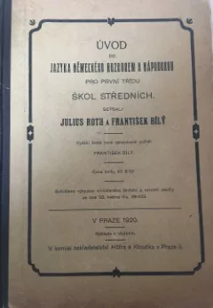Úvod do jazyka německého rozborem a nápodobou pro první třídu škol středních