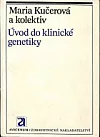 Úvod do klinické genetiky