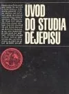 Úvod do studia dějepisu