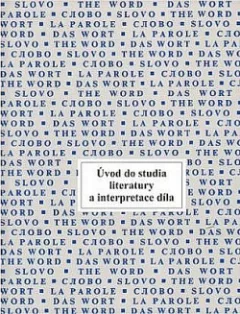 Úvod do studia literatury a interpretace díla