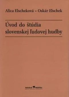 Úvod do štúdia slovenskej ľudovej hudby
