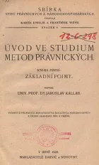 Úvod ve studium metod právnických. Kniha první, Základní pojmy