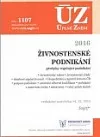 ÚZ 1107 Živnostenské podnikání, volný pohyb služeb, podpora podnikání 2016