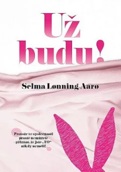 Už budu!