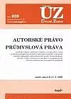 ÚZ č. 659 Autorské právo, průmyslová práva - Úplné znění předpisů