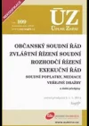 ÚZ č. 999 Občanský soudní řád, rozhodčí řízení - Úplné znění předpisů