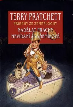 Nadělat prachy / Nevídaní akademikové