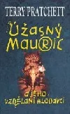 Úžasný Mauric a jeho vzdělaní hlodavci