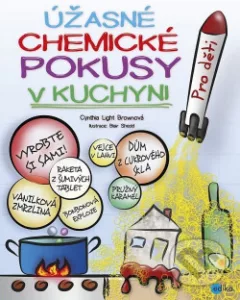 Úžasné chemické pokusy v kuchyni