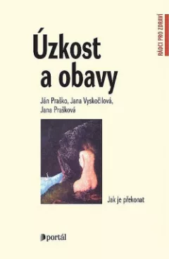 Úzkost a obavy