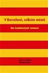 V Barceloně, velkém městě