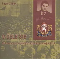 V čele ŠtB: Pád režimu v záznamoch dostojníka tajnej polície