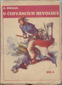 V červáncích revoluce. Díl I.