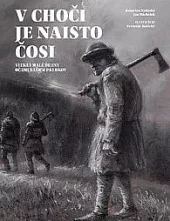 V Choči je naisto čosi