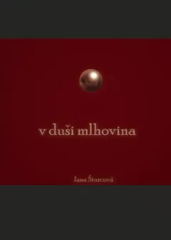 V duši mlhovina
