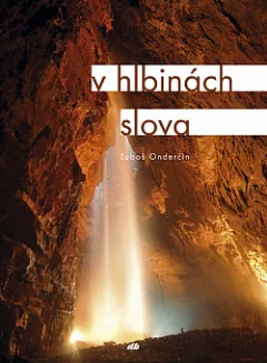 V hlbinách slova