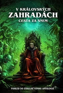 V Královských zahradách - Cesta za snem