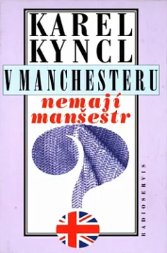 V Manchesteru nemají manšestr