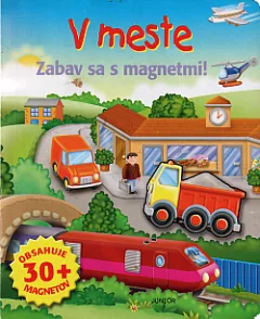 V meste: zabav sa s magnetmi!