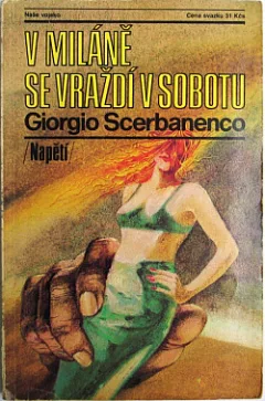 V Miláně se vraždí v sobotu