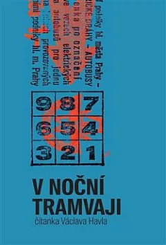 V noční tramvaji: Čítanka Václava Havla