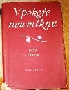 V pokoře neumlknu