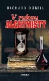 V rukou alchymisty