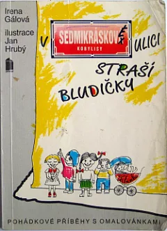 V Sedmikráskové ulici straší bludičky