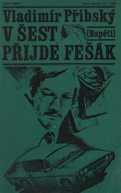 V šest přijde fešák