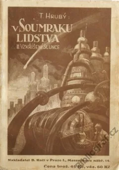 V soumraku lidstva I. - Saharské slunce