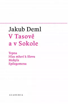 V Tasově a v Sokole