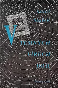 V temných vírech: Díl II.