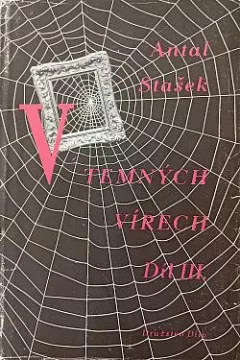 V temných vírech: Díl III.