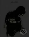 V tieni znám(k)y