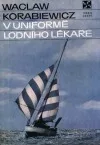 V uniformě lodního lékaře