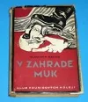 V zahradě muk