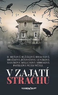 V zajatí strachu