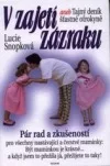 V zajetí zázraku aneb Tajný deník šťastné otrokyně