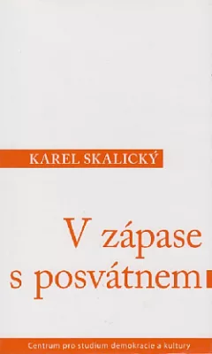 V zápase s posvátnem