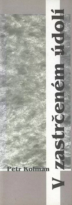 V zastrčeném údolí