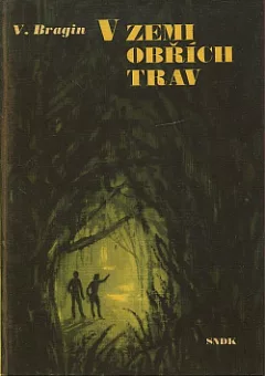 V zemi obřích trav