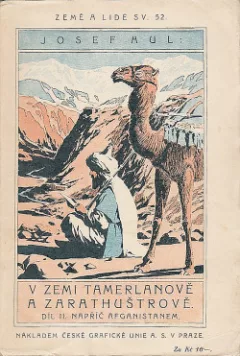 V zemi Tamerlanově a Zarathuštrově II.