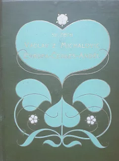 Václav z Michalovic / Evropa / Čerkes / Anděl