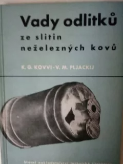 Vady odlitků ze slitin z neželezných kovů