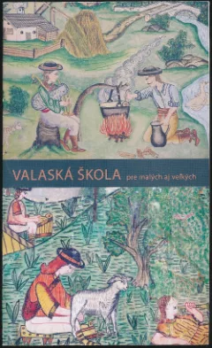 Valaská škola pre malých aj veľkých