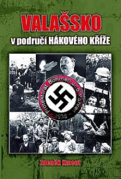 Valašsko v područí hákového kříže