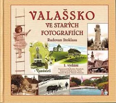 Valašsko ve starých fotografiích