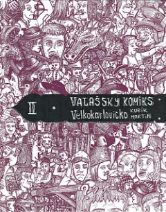 Valašský komiks II. Velkokarlovicko